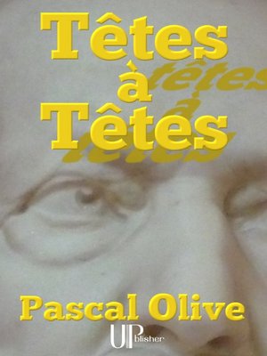 cover image of Têtes à Têtes